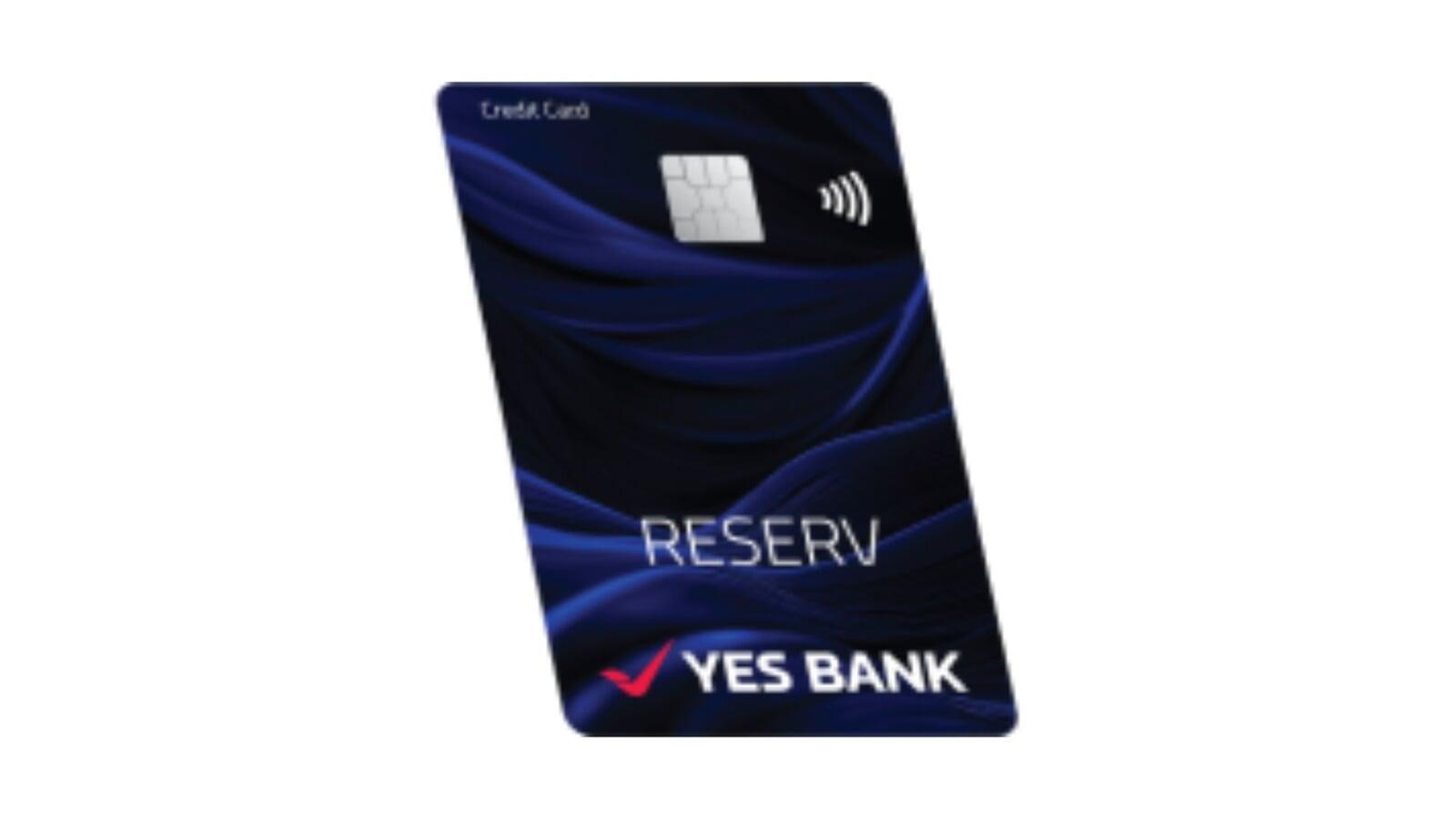 YES BANK RESERV Credit Card Review
